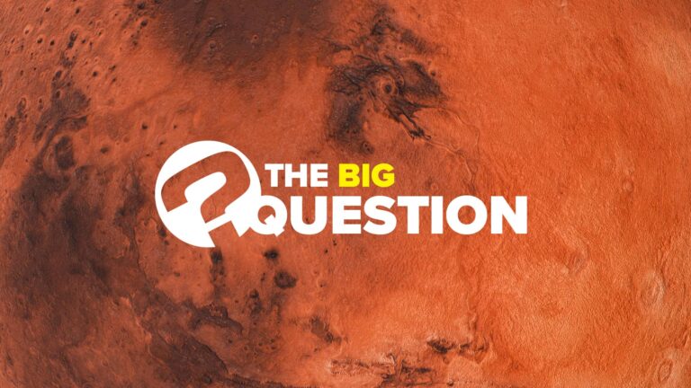 Mars surface background with "The Big Question" text overlay.