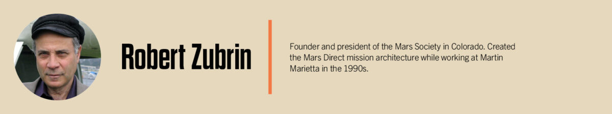 Image of Robert Zubrin with text about his role as founder and president of the Mars Society and his Mars Direct mission architecture work in the 1990s.