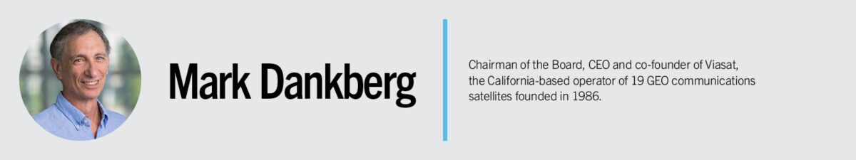 Image of a man next to text: "Mark Dankberg, Chairman of the Board, CEO and co-founder of Viasat, the California-based operator of 19 GEO communications satellites founded in 1986.