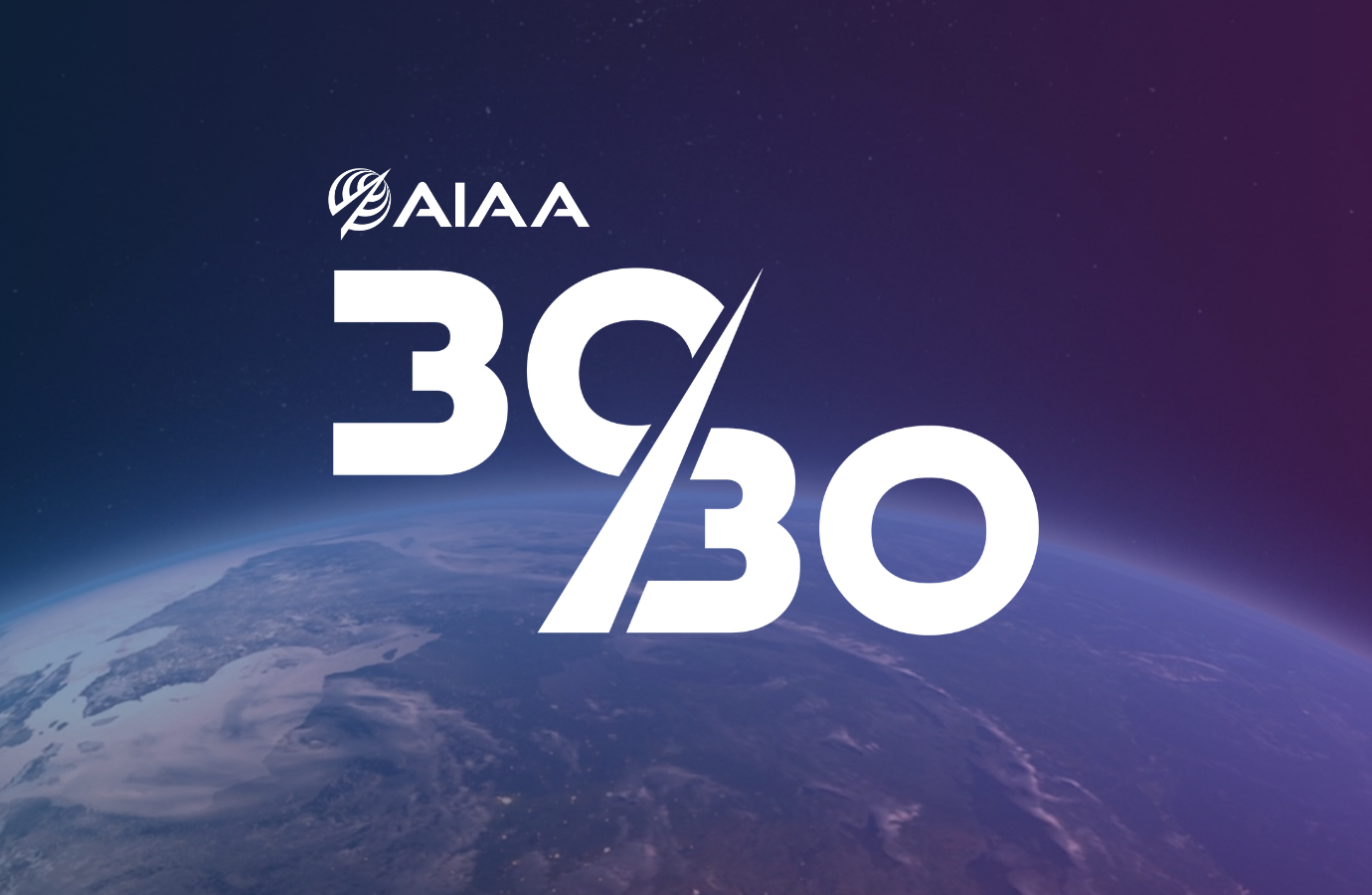 AIAA Announces Inaugural 30/30 Recognition Program Recipients